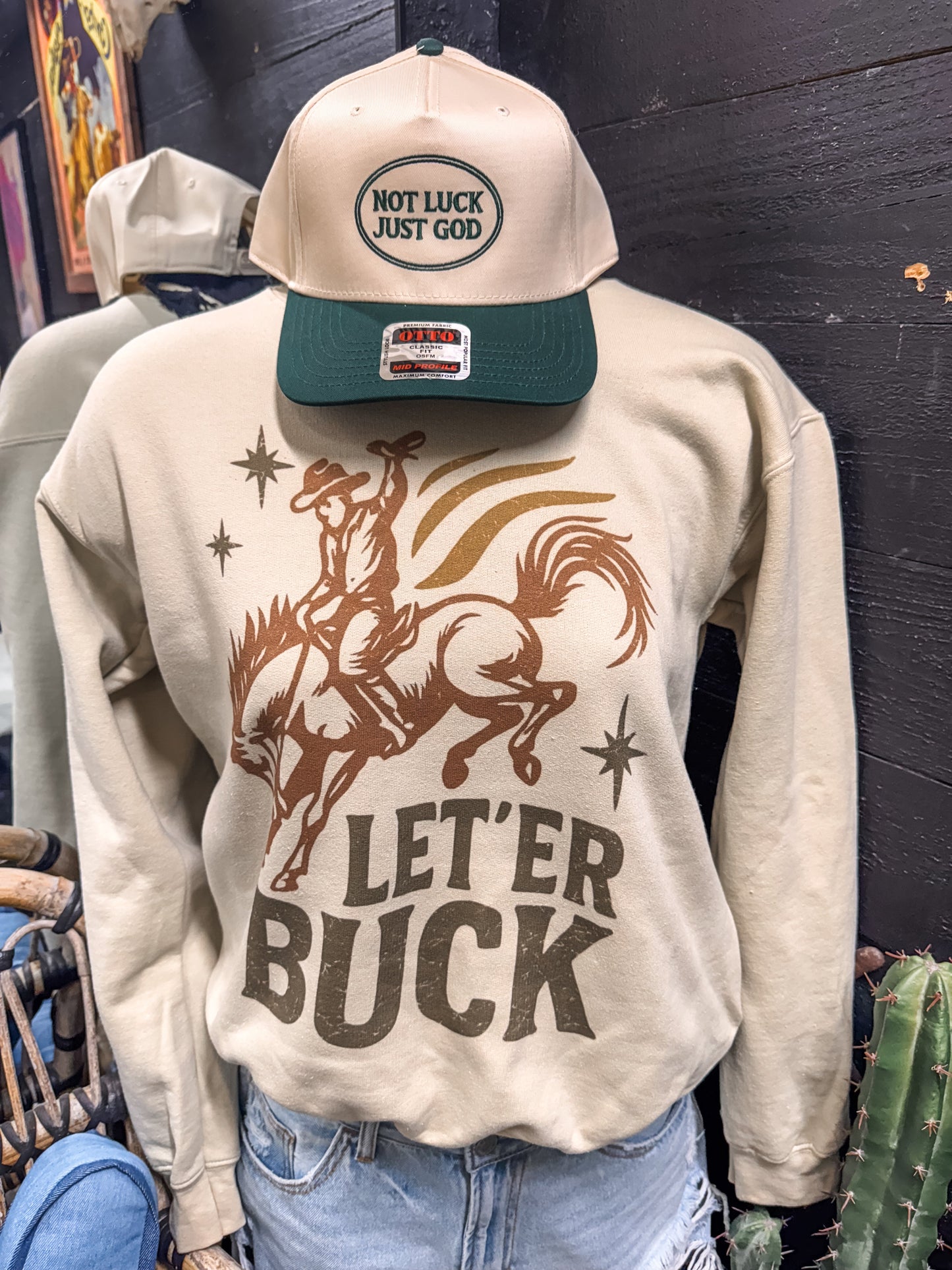 The Let'er Buck Sweatshirt